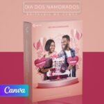 Pack 50 Artes editáveis no canva - Dia dos Namorados +Stories