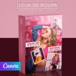 Pack 80 Artes editáveis no canva - Loja de roupa +Stories