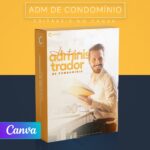 Pack 200 Artes editáveis no canva - Administração de Condomínio + Legendas