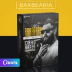 Pack 200 Artes editáveis no canva - Barbearia +Legendas