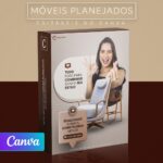 Pack 200 Artes editáveis no Canva - Móveis Planejado +Legendas