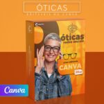 Pack 200 Artes editáveis no canva - óticas +Legendas