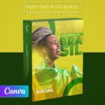 Pack 30 Artes editáveis no canva - 7 de Setembro