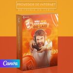 Pack 40 Artes editáveis no canva - Provedor de internet +Stories