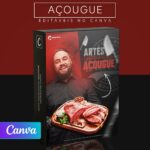 Pack 40 Artes editáveis no canva - Açougue +Stories
