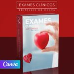 Pack 40 Artes editáveis no canva - Exames Clínicos +Stories