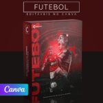 Pack 45 Artes editáveis no canva - Futebol +Stories