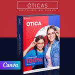 Pack 45 Artes editáveis no canva - Óticas +Stories