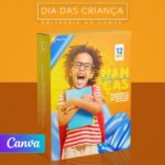 Pack 55 Artes editáveis no canva - Dia das crianças