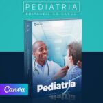Pack 60 Artes editáveis no Canva - Pediatria +Legendas