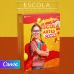 Pack 65 Artes editáveis no canva - Escola +Stories